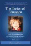The Illusion of Education