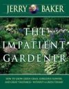 The Impatient Gardener
