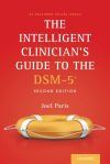 The Intelligent Clinician&acirc;s Guide to the Dsm-5(r) (Revised)