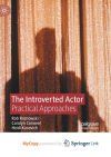 The Introverted Actor