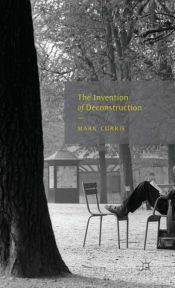 Portada de The Invention of Deconstruction