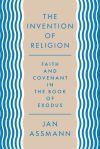 The Invention of Religion