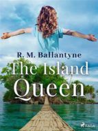 Portada de The Island Queen (Ebook)