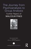 The Journey from Psychoanalysis to Group Analysis