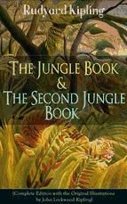 Portada de The Jungle Book & The Second Jungle Book (Complete Edition with the Original Illustrations by John Lockwood Kipling) (Ebook)