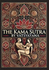 The Kama Sutra (Collectorâ€™s Edition) (Laminated Hardback with Jacket)