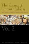 The Karma of Untruthfulness, Vol. 2: Secret Societies, the Media, and Preparations for the Great War