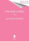 The Kiss Curse