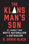 The Klansman's Son: My Journey from White Nationalism to Antiracism: A Memoir