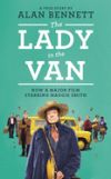 The Lady in the Van. Film Tie-In