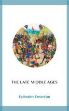 Portada de The Late Middle Ages (Ebook)