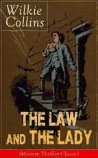 Portada de The Law and The Lady (Mystery Thriller Classic) (Ebook)