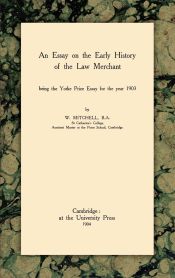Portada de An Essay on the Early History of the Law Merchant