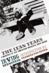 The Lean Years: A History of the American Worker, 1920-1933