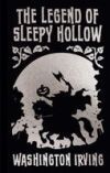 The Legend of Sleepy Hollow and Other Stories