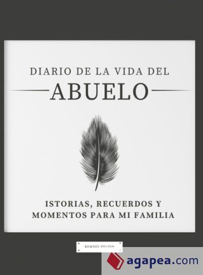 Diario de la Vida del Abuelo Diario de la Vida del Abuelo