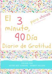 Portada de El diario de gratitud de 3 minutos y 90 d&iacute;as para ni&ntilde;as