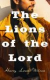 The Lions of the Lord (Ebook)