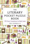 The Literary Pocket Puzzle Book: 120 Classic Conundrums for Book Lovers