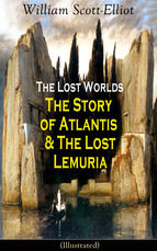 Portada de The Lost Worlds: The Story of Atlantis & The Lost Lemuria (Illustrated) (Ebook)
