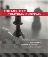 Portada de The Logic of Political Survival