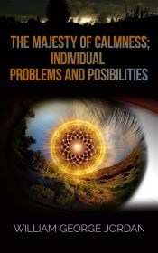 Portada de The Majesty of Calmness; Individual Problems and Posibilities (Ebook)