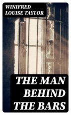 Portada de The Man Behind the Bars (Ebook)