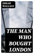 Portada de The Man Who Bought London (Ebook)