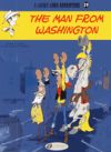 The Man from Washington: Lucky Luke Vol. 39