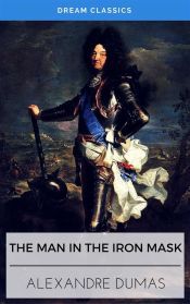 Portada de The Man in the Iron Mask (Dream Classics) (Ebook)