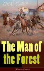 Portada de The Man of the Forest (Western Classic) (Ebook)