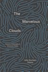 The Marvelous Clouds: Toward a Philosophy of Elemental Media