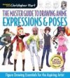 The Master Guide to Drawing Anime: Expressions & Poses, 6: Figure Drawing Essentials for the Aspiring Artist