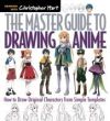 The Master Guide to Drawing Anime: How to Draw Original Characters from Simple Templates