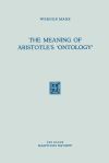 The Meaning of Aristotles Ontology