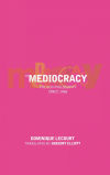 The Mediocracy