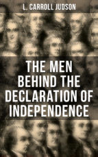 Portada de The Men Behind the Declaration of Independence (Ebook)
