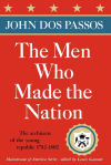 The Men Who Made the Nation