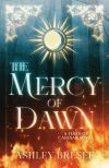 The Mercy of Dawn