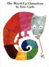 The Mixed-Up Chameleon Board Book The Mixed-Up Chameleon Board Book