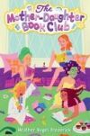 The Mother-Daughter Book Club