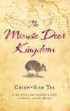 The Mouse Deer Kingdom