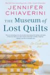 The Museum of Lost Quilts: An ELM Creek Quilts Novel