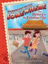 The Mystery in the Forbidden City