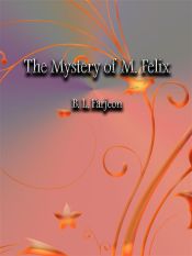 Portada de The Mystery of M. Felix (Ebook)