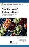 The Nature of Nutraceuticals