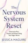 The Nervous System Reset