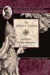 The Night Land and Other Perilous Romances: The Collected Fiction of William Hope Hodgson, Volume 4