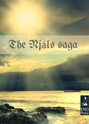 Portada de The Njáls Saga - Heathen mythology and viking myths of Iceland: The Story Of Burnt Njáll (Illustrated Edition of The Njal Saga) (Ebook)
