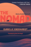 The Nomad: Diaries of Isabelle Eberhardt